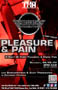 PLEASURE & PAIN, A Night Of Kinky Pleasures & Erotic Pain: Saturday, 08/06/22 from 9PM with DJ DANNY WARLOCK! $7 Cover