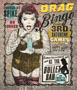 DRAG BINGO Hosted by SPIKE: Every third Saturday, from 2PM-5! No cover