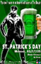 St. Patrick's Day: Monday, 03/17/25! Drink Specials! No cover