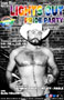 LIGHTS OUT PRIDE PARTY: Thursday, 06/26/25, 9PM-2AM. $5 cover