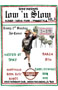 LOW 'N SLOW with SPIKE: Every 2nd Sunday from 3:00 PM to 8:00 PM. Oldies! Disco! Funk! No cover.