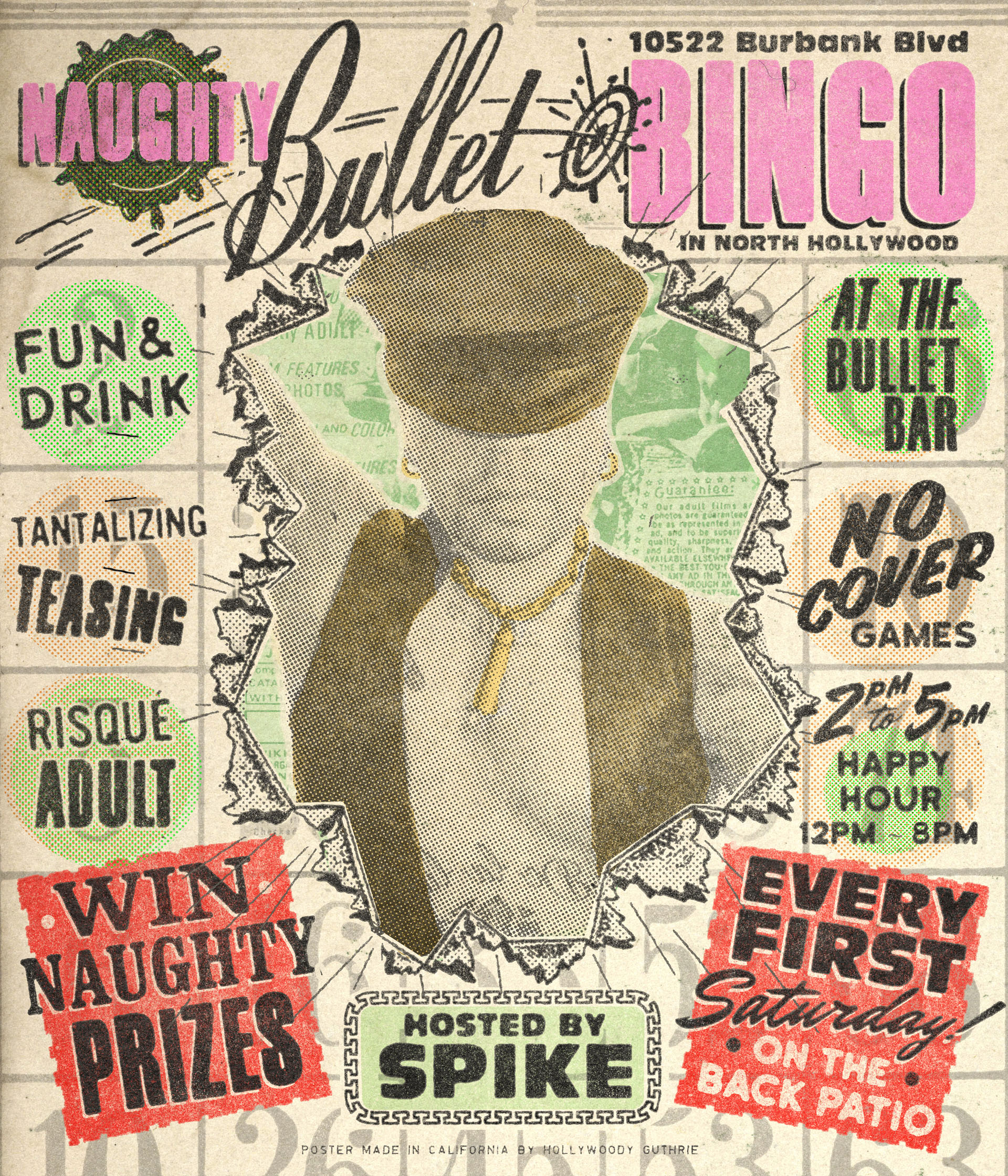 THE BULLET BAR Presents NAUGHTY BULLET BINGO Hosted by SPIKE: Every first Saturday, from 2:00 PM to 5:00 PM! Win NAUGHTY PRIZES! No cover.