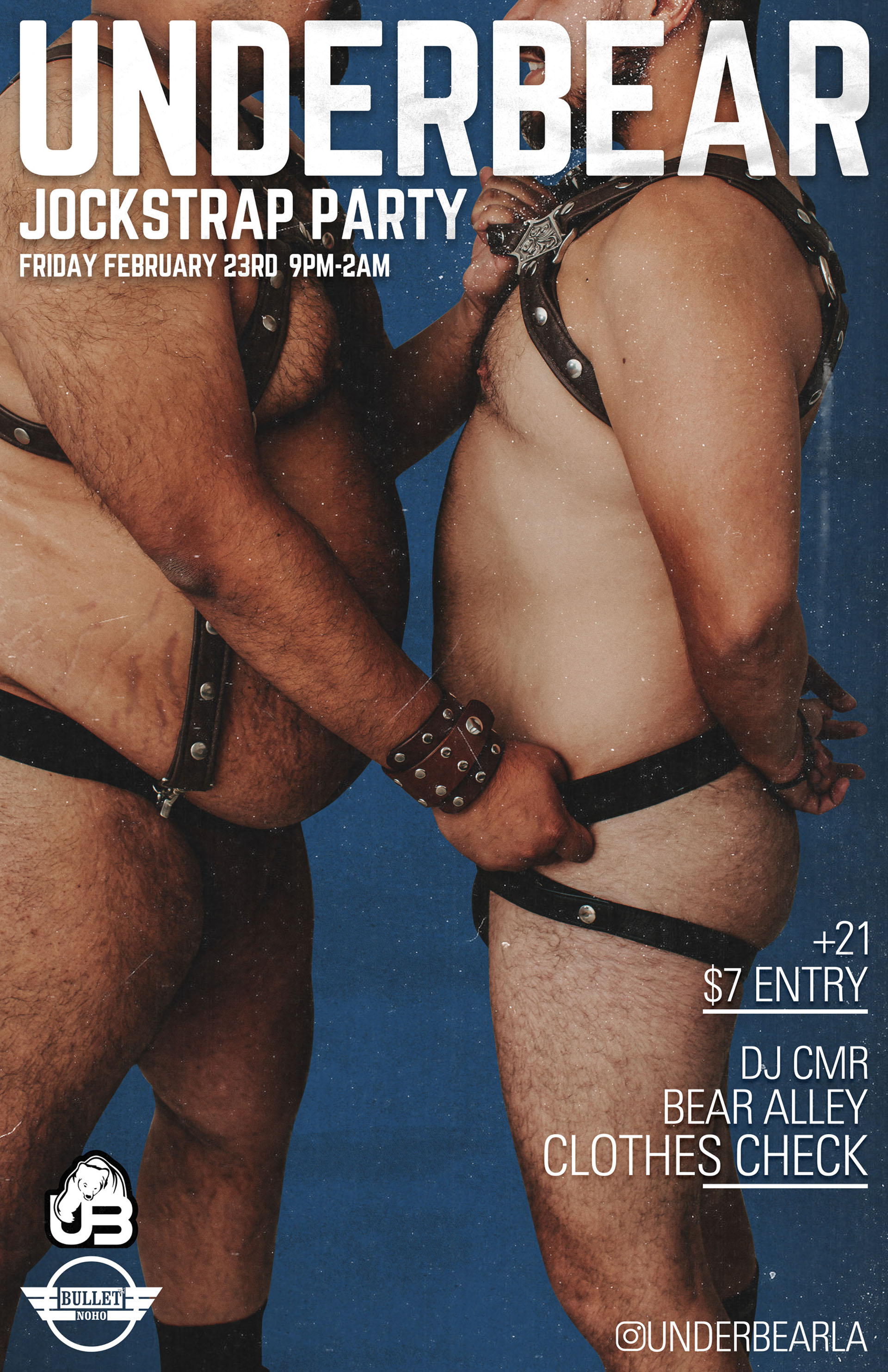 The Bullet Bar and UnderBearParty.com Present UNDERBEAR JOCKSTRAP PARTY with DJ CMR: Friday, 02/23/24 at 9:00 PM! Free Clothes Check! $7 Cover.