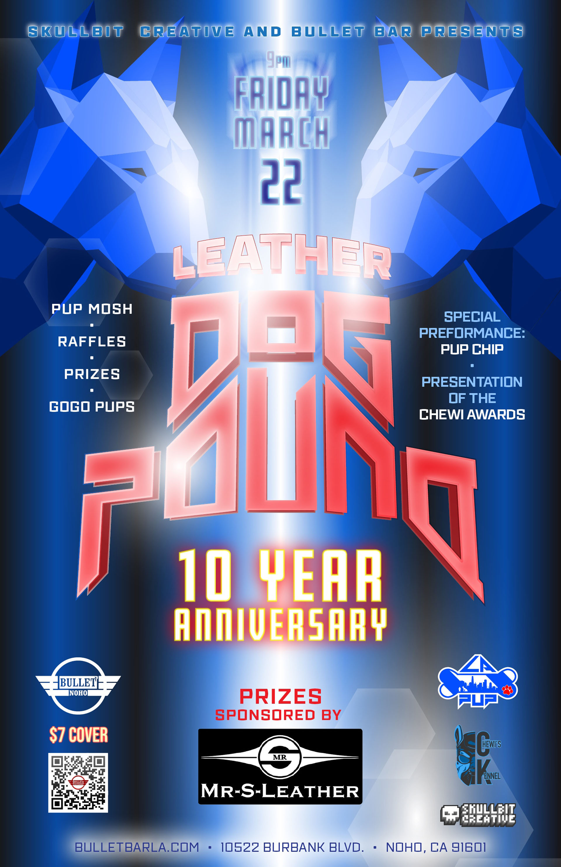 The Bullet Bar & SkullBit Creative Present LEATHER DOG POUND 10 YEAR ANNIVERSARY: Friday, 03/22/24 at 9:00 PM! $7 cover.
