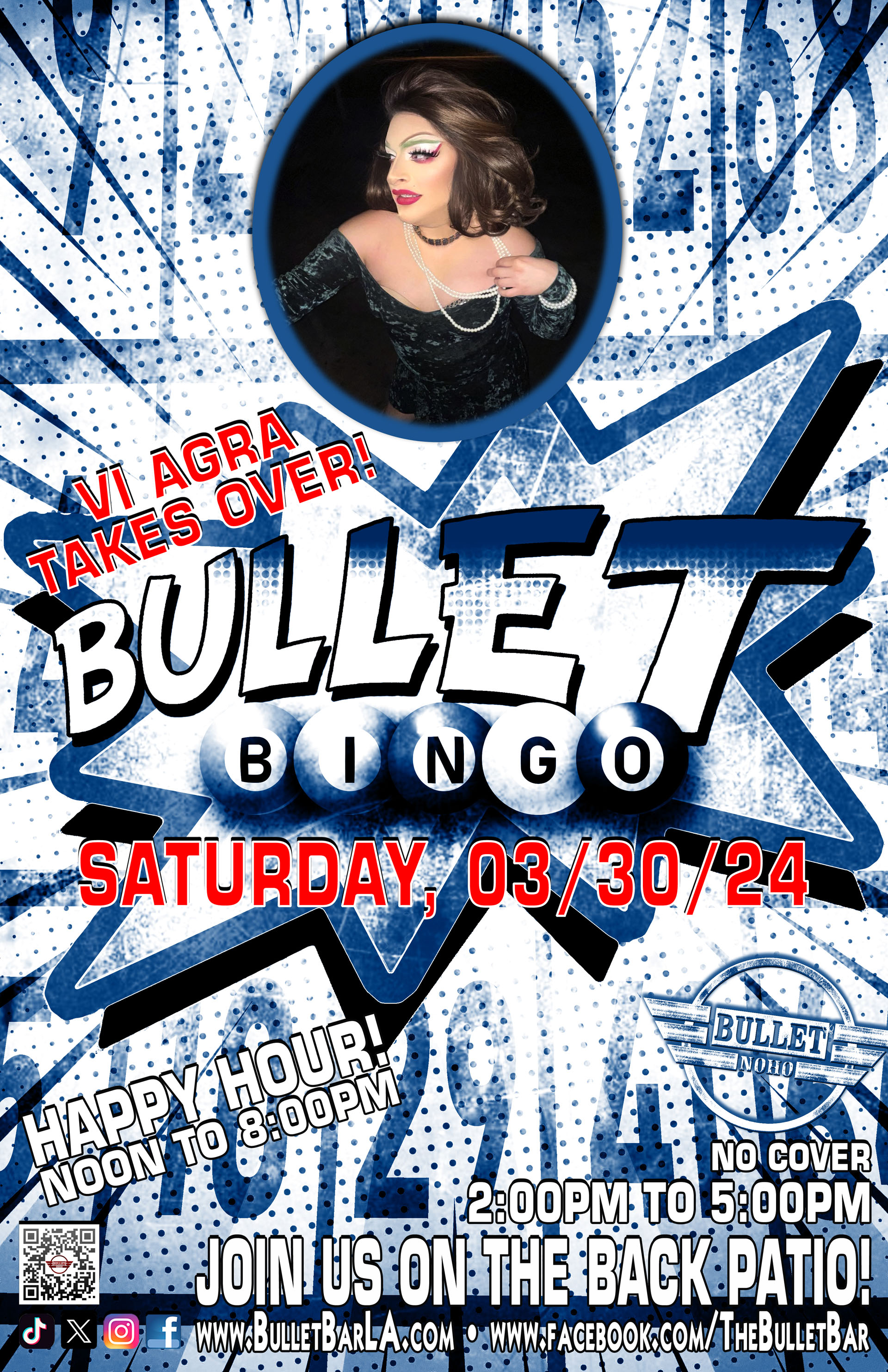The Bullet Bar Presents BULLET BINGO Hosted by VI AGRA: Saturday, 03/30/24 at 2:00 PM on our back patio! No cover.