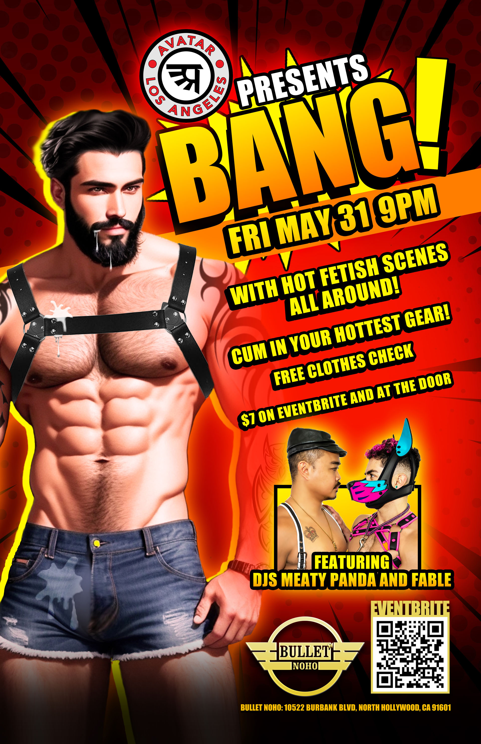 THE BULLET BAR and AVATAR LOS ANGELES Present BANG!: Friday, 05/31/24 at 9:00 PM! With HOT FETISH SCENES all around! Free Clothes Check. $7 on Eventbrite and at the door. https://www.qrfy.com/sag6_okFTE
