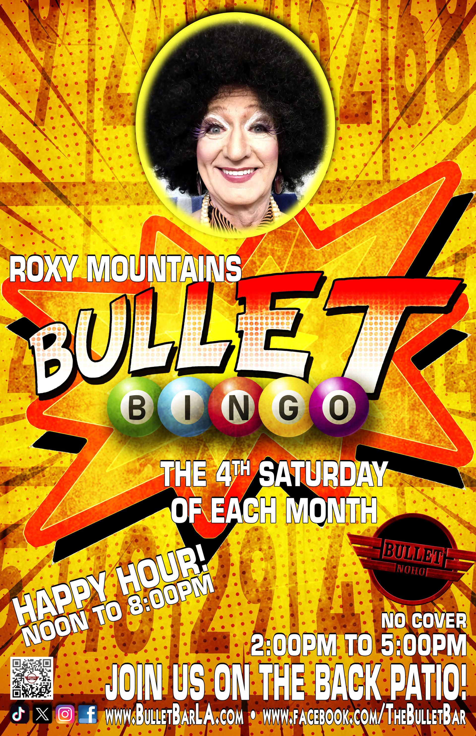The Bullet Bar Presents BULLET BINGO with ROXY MOUNTAINS: The 4TH Saturday of the month, 2:00 PM to 5:00 PM on our back patio! Featuring HAPPY HOUR PRICING! No cover.