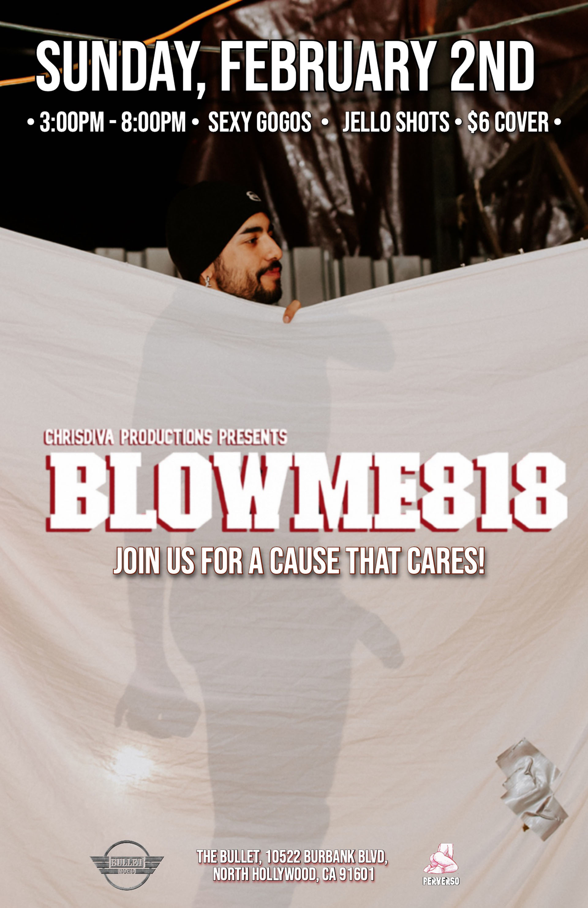 BLOWME818 Hosted by MR. CSW 2023, Christopher Velasquez: Sunday, 02/02/25 from 3PM-8PM. Free BBQ! Sexy GoGo's! JELL-O Shots! $6 cover.