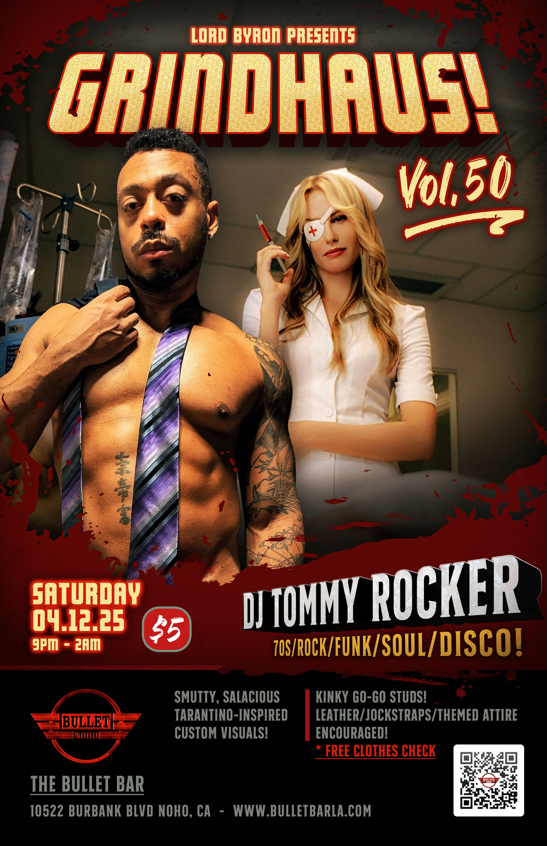 LORD BYRON Presents GRINDHAUS! Vol. 50 with DJ TOMMY ROCKER at THE BULLET BAR: Saturday, 03/08/25 at 9:00 PM! $5 cover.
