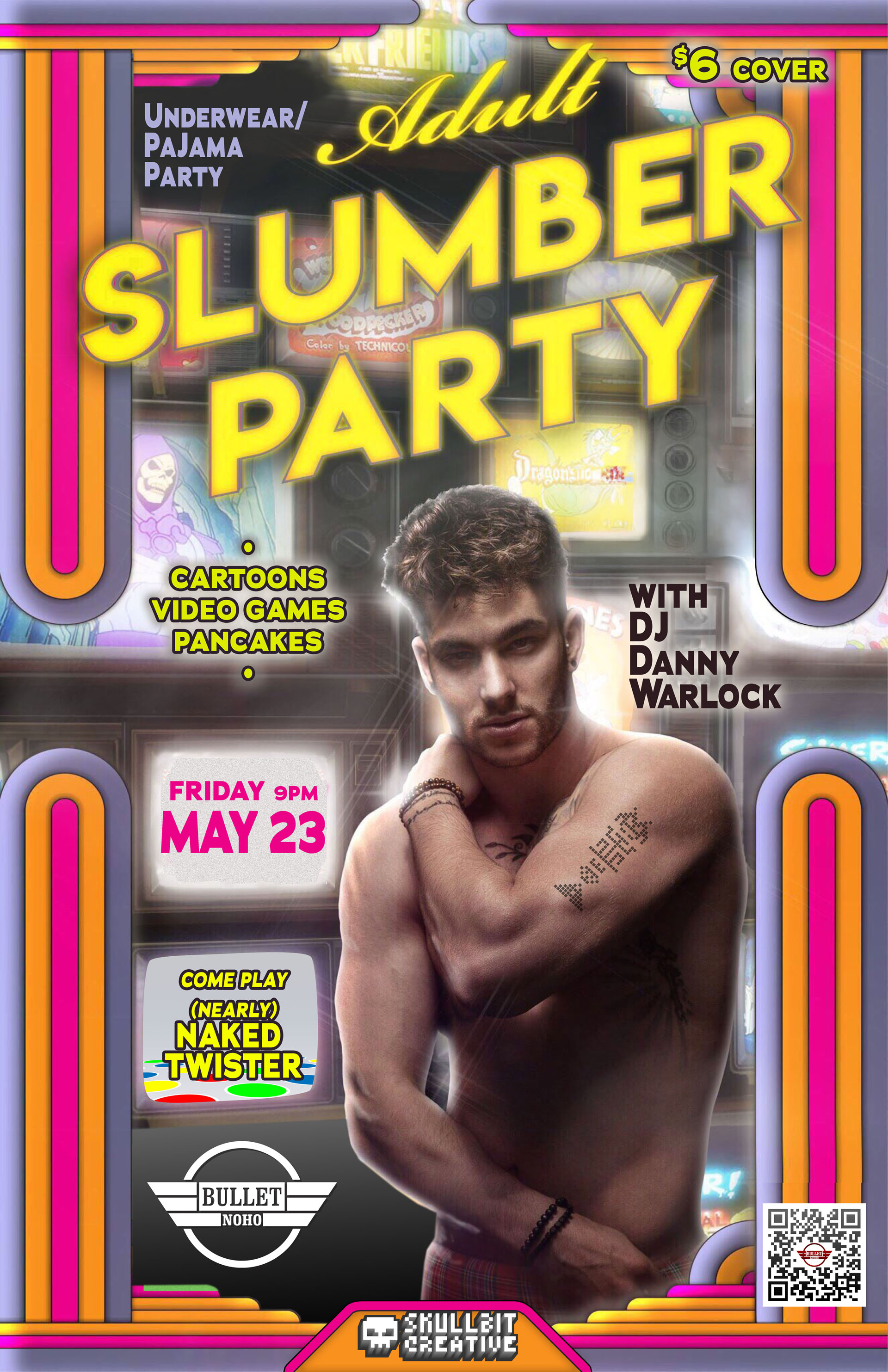 The Bullet Bar and SkullBit Creative Present an ADULT SLUMBER PARTY with DJ DANNY WARLOCK! Saturday, 05/23/25 at 9:00 PM! $6 Cover.