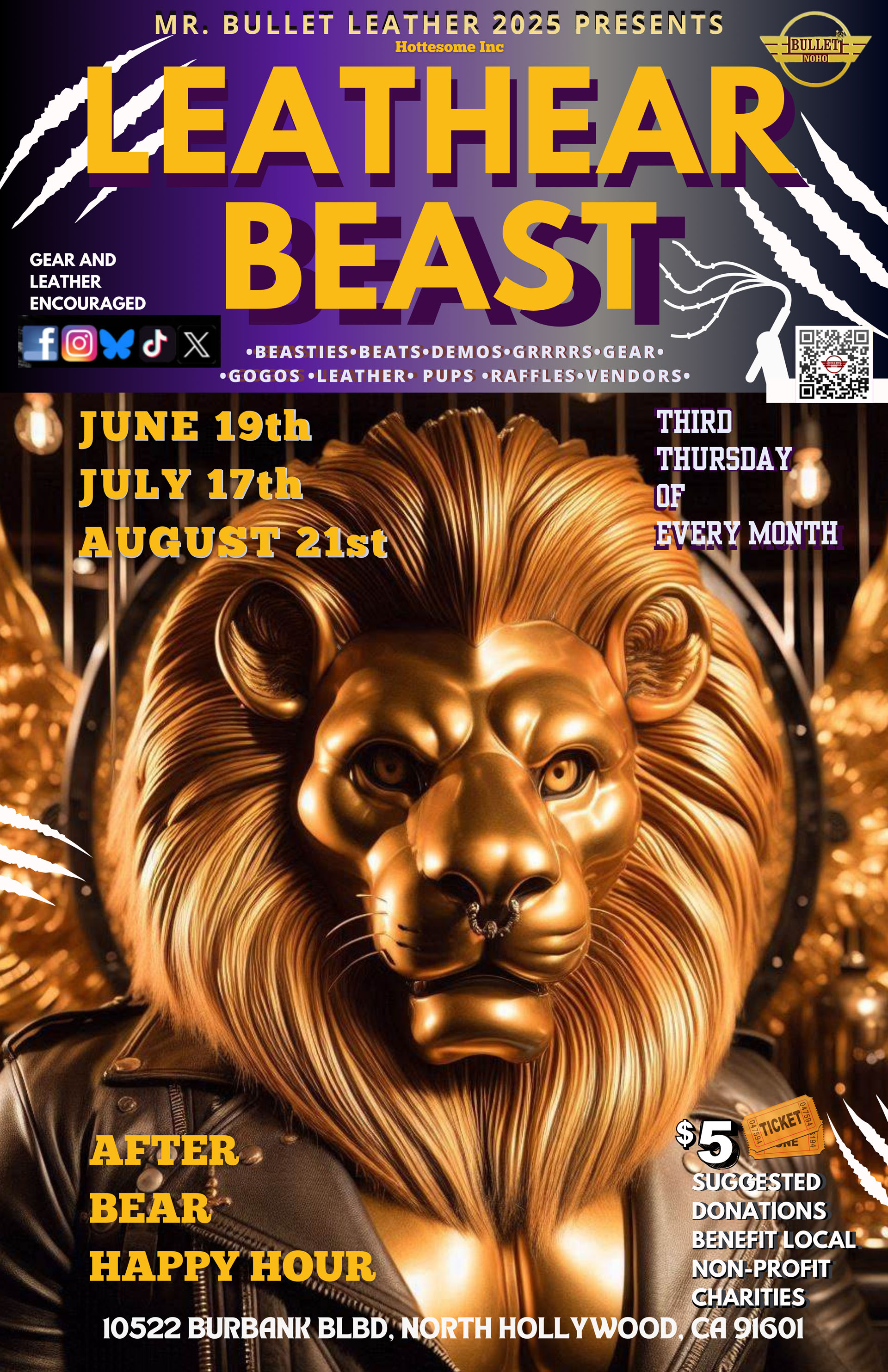 MR. BULLET LEATHER 2025 presents LEATHEAR BEAST: Thursday, 06/19/25 from 9PM-2AM. BEATS! GOGOS! PUPS! RAFFLES! VENDORS! $5 Suggested Door Donation.