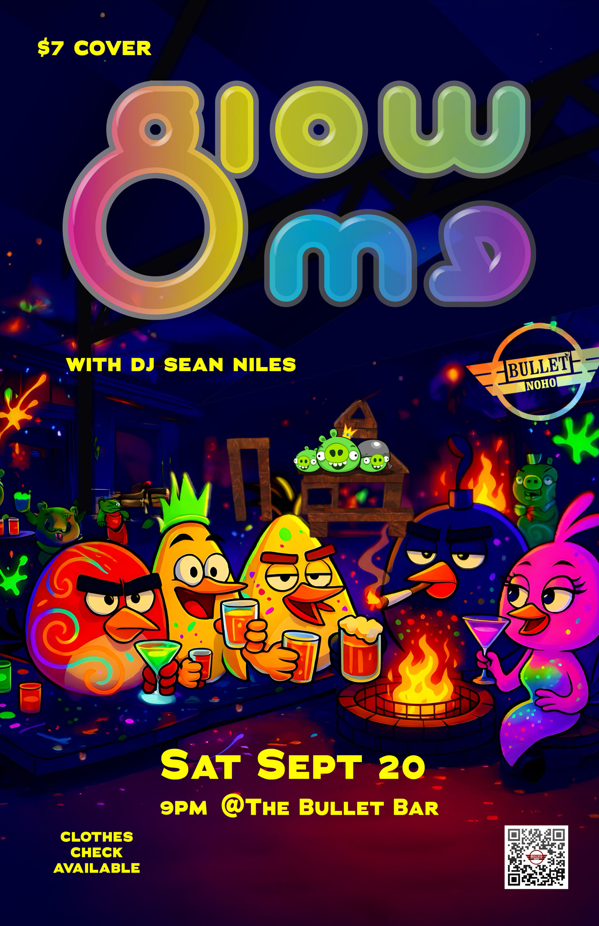 THE BULLET BAR & SKULLBIT CREATIVE Present GLOW ME: ANGRY BIRDS! Featuring DJ SEAN NILES: Saturday, 09/20/25 at 9:00 PM. $7 cover.