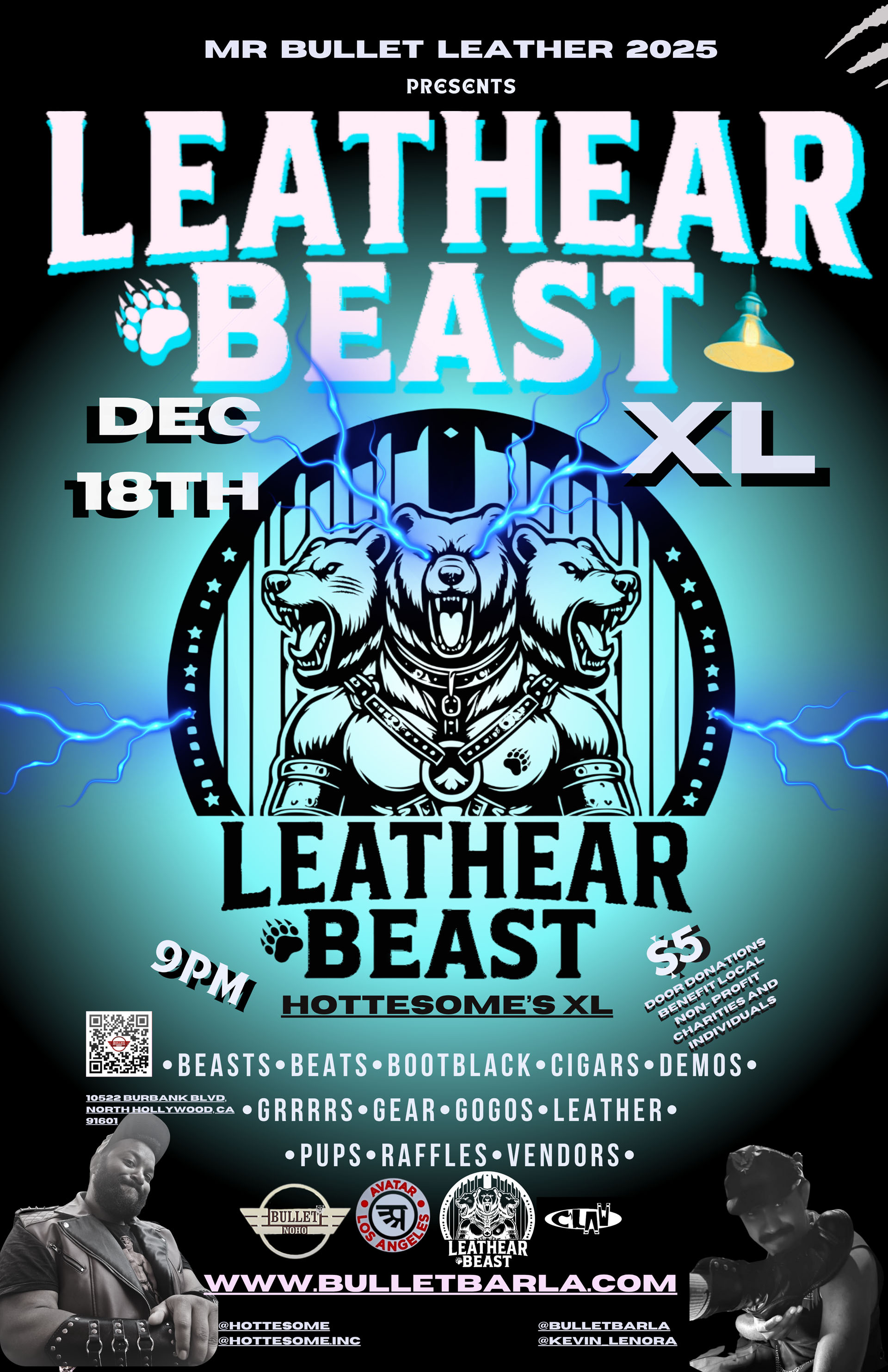 MR. BULLET LEATHER 2025 presents LEATHEAR BEAST XL: Thursday, 12/18/25 from 9PM-2AM. $5 Suggested Door Donation.