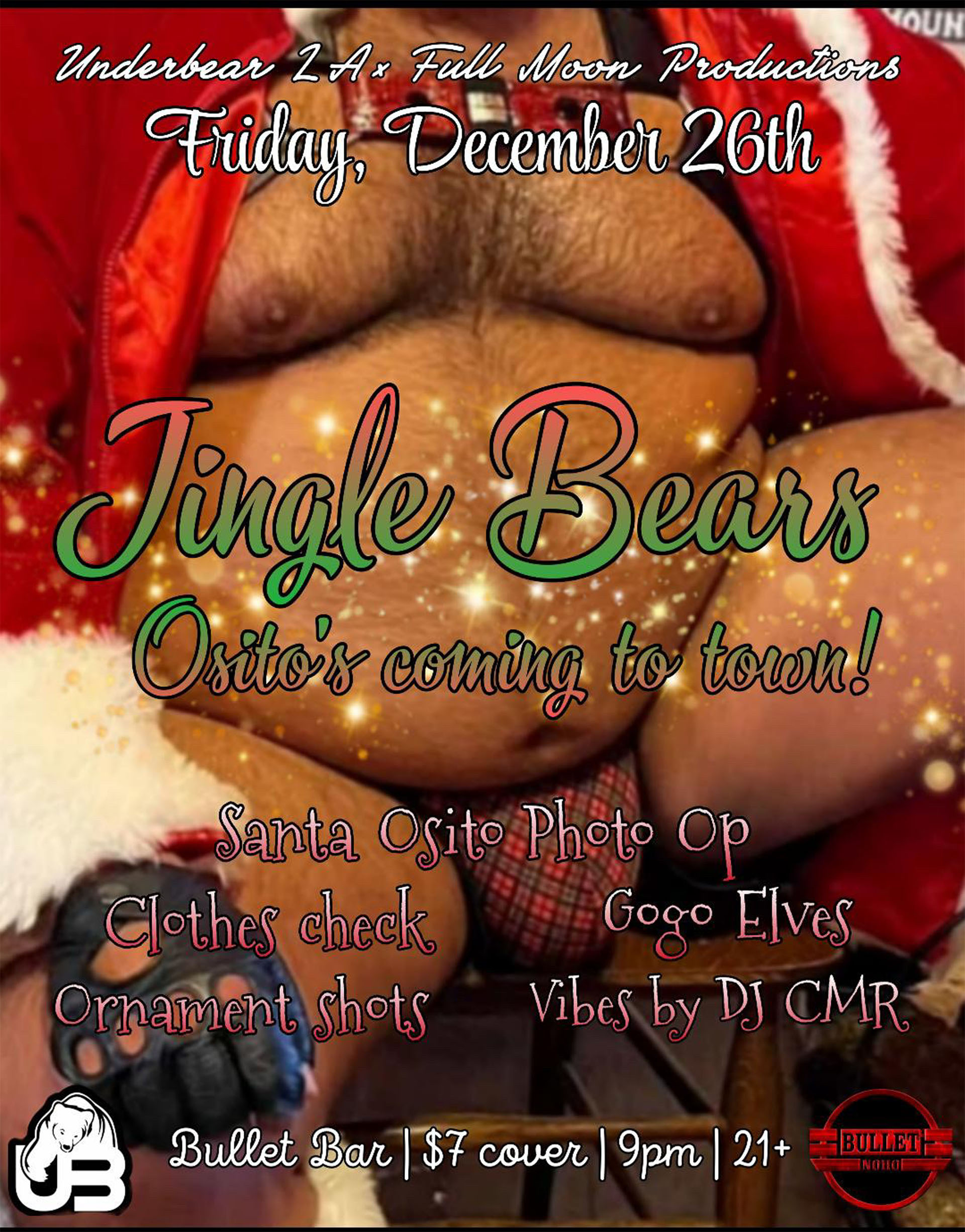 The Bullet Bar and UnderBearParty.com Present UNDERBEAR: JINGLE BEARS: Friday, 12/26/25 at 9:00 PM! Featuring DJ CMR! $7 Cover.