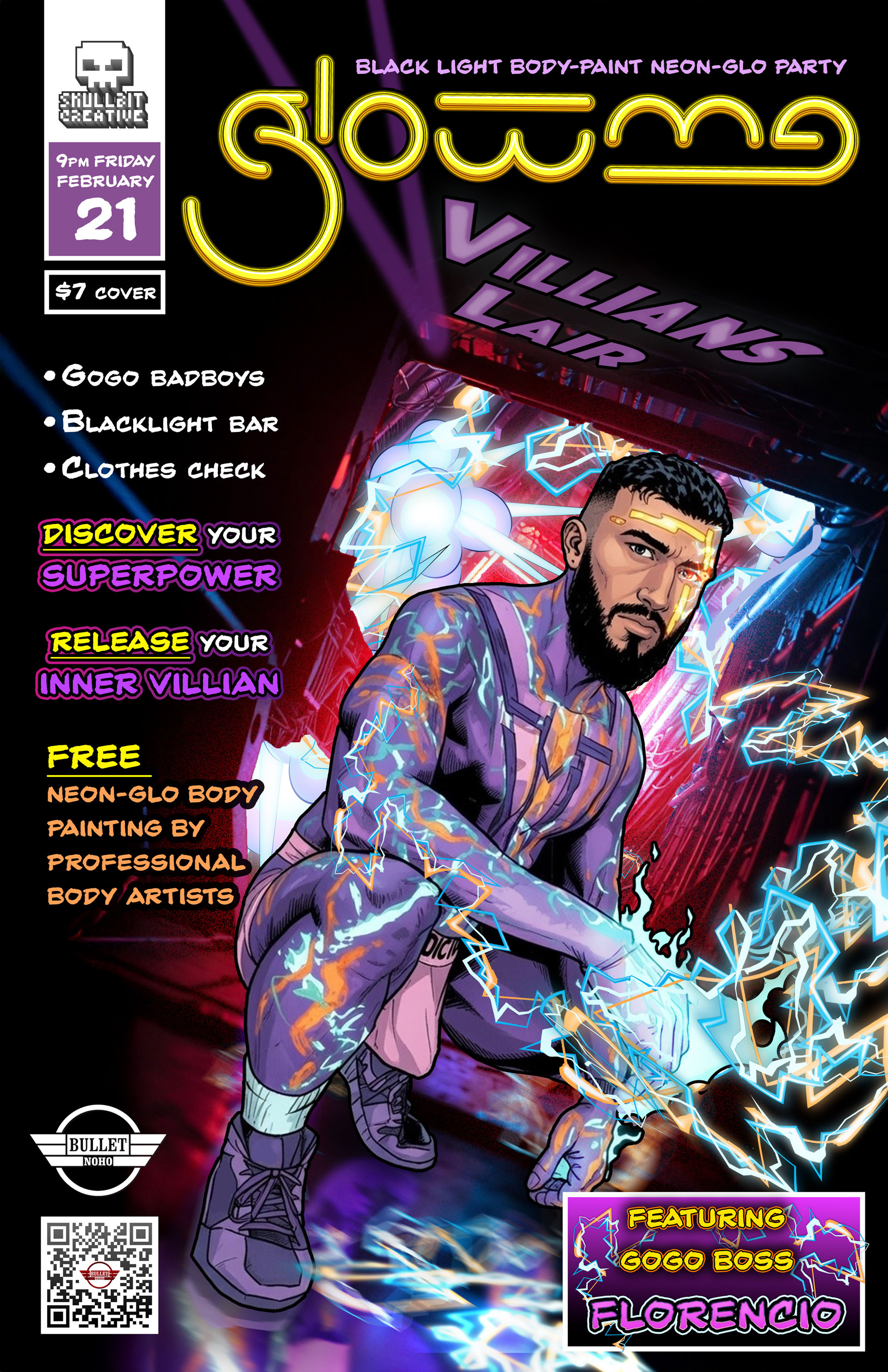 THE BULLET BAR & SKULLBIT CREATIVE Present GLOW ME--VILLAINS LAIR! Featuring DJ SEAN NILES: Saturday, 02/21/26 at 9:00 PM. $7 cover.