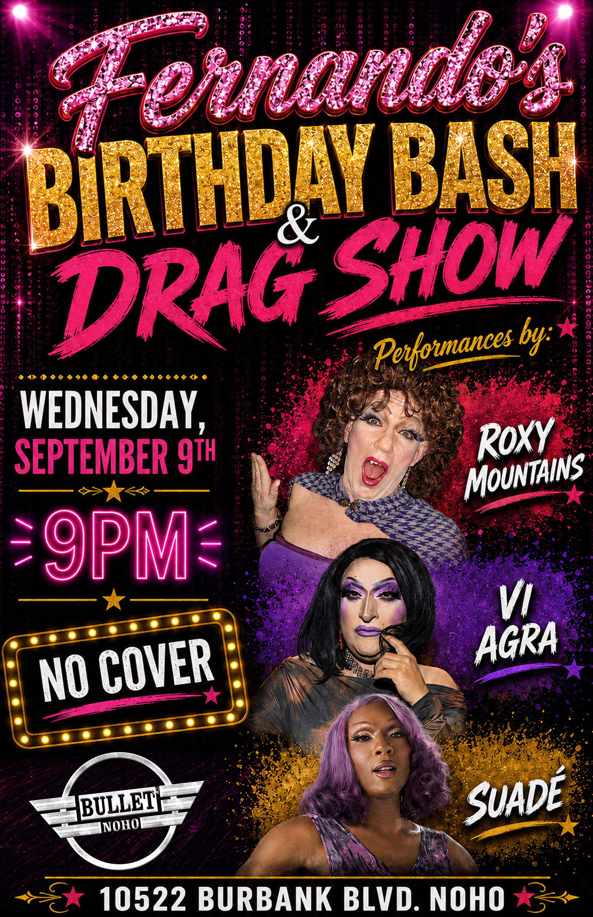 FERNANDO'S BIRTHDAY BASH & DRAG SHOW: Wednesday, 09/09/26 @9:00PM! No cover.